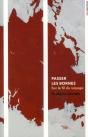 Passer Les Bornes ; Sur Le Fil Du Voyage - Preview