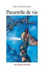 Passerelle De Vie - Preview
