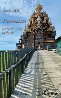 Capa do artigo Passerelles ; Carnet De Voyage En Russie
