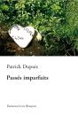 Passes Imparfaits - Preview