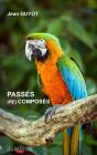 Passés (Re)Composés - Preview