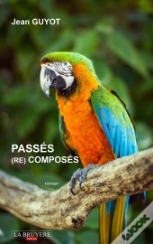 Passés (Re)Composés