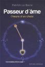 Passeur D'Âmes ; L'Heure D'Un Choix - Preview