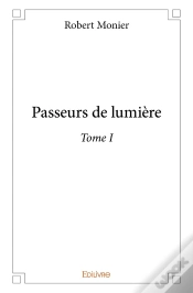 Capa do artigo Passeurs De Lumière - Tome 1