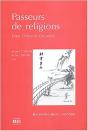 Passeurs De Religions ; Entre Orient Et Occident - Preview