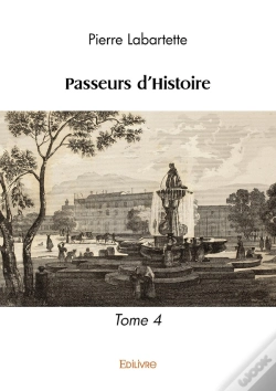 Capa do artigo Passeurs D'Histoire - Tome 4