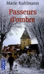 Passeurs D'Ombre - Preview