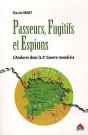 Passeurs Fugitifs Et Espions ; L'Andorre Dans La 2e Guerre Mondiale - Preview