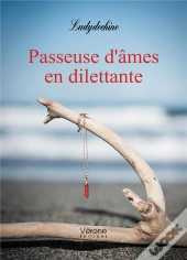 Passeuse D'Ames En Dilettante