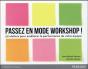 Passez En Mode Workshop ! - Preview