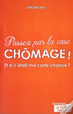 Capa do artigo Passez Par La Case Chômage !