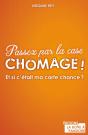 Passez Par La Case Chomage ! - Preview