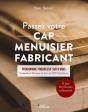Passez Votre Cap Menuisier Fabricant - Preview
