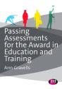 Passing Assessments For The Award In Education And Training - Preview