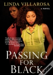 Passing For Black
