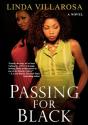 Passing For Black - Preview