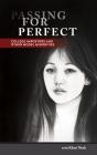 Passing For Perfect - Preview