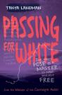 Passing For White - Preview