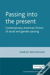 Passing Into The Present