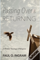 Passing Over And Returning