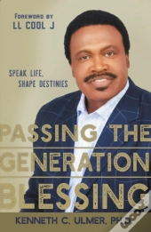 Passing The Generation Blessing