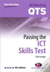 Passing The Ict Skills Test