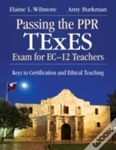 Passing The Ppr Texes Exam For Ec-12 Teachers