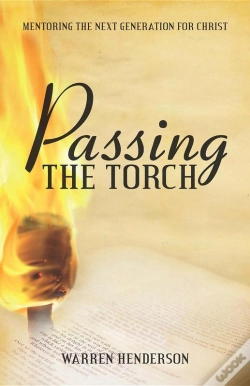 Capa do artigo Passing The Torch - Mentoring The Next Generation For Christ