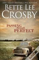 Passing Through Perfect