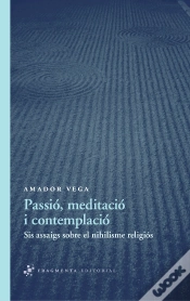 Capa do artigo Passió, Meditació I Contemplació