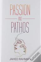 Passion And Pathos