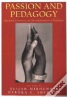 Passion And Pedagogy