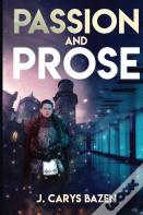 Passion And Prose