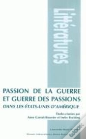 Capa do artigo Passion De La Guerre Et Guerre Des Passions Dans Les Etats-Unis D