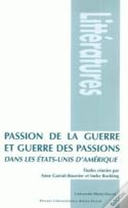 Capa do artigo Passion De La Guerre Et Guerre Des Passions Dans Les Etats-Unis D'Amérique