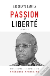 Passion De Liberte - Memoires