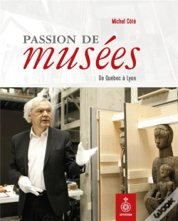 Capa do artigo Passion De Musées : De Québec À Lyon