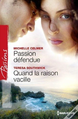 Capa do artigo Passion Defendue - Quand La Raison Vacille