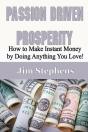 Passion Driven Prosperity: How To Make I - Preview
