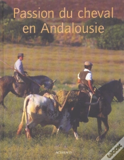 Capa do artigo Passion Du Cheval En Andalousie