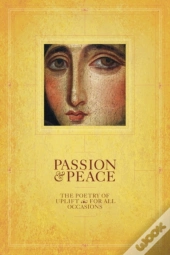 Passion & Peace