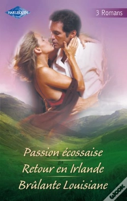 Capa do artigo Passion Écossaise ; Retour En Irlande ; Brûlante Louisiane