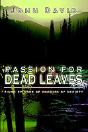 Passion For Dead Leaves - Preview