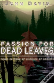 Capa do artigo Passion For Dead Leaves