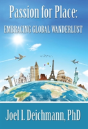 Passion For Place: Embracing Global Wanderlust - Preview