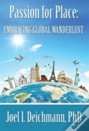 Capa do artigo Passion For Place: Embracing Global Wanderlust