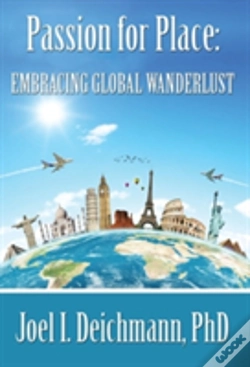 Capa do artigo Passion For Place: Embracing Global Wanderlust
