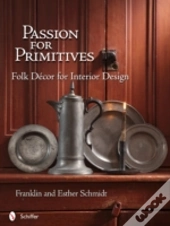 Passion For Primitives