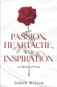 Passion, Heartache, And Inspiration
