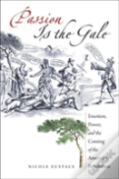 Passion Is The Gale